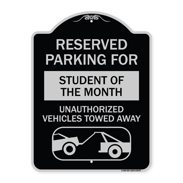 Reserved Parking for Student of the Month Unauthorized Vehicles Towed Away, A-DES-BS-1824-23074